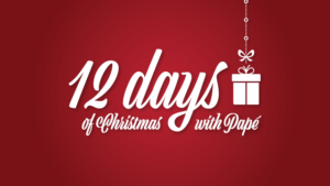 Papé’s 12 Days of Christmas – A Holiday Gift Guide